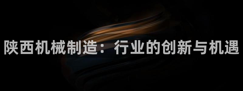 九游会ag真人官网在哪
